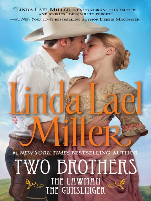 Title details for Two Brothers by Linda Lael Miller - Wait list